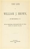 (SLAVERY AND ABOLITION--SLAVE NARRATIVES.) BROWN, WILLIAM J. The Life of William J. Brown of Providence, R.I., With Personal Recollecti